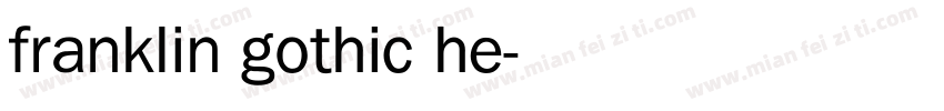 franklin gothic he字体转换